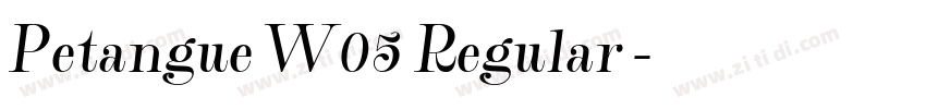 Petangue W05 Regular字体转换